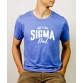 thumbnail image 2 of No Cap Sigma Dad Shirt for Men Funny Slang Tee Gift for Dads Heather Blue Shirt Adult 2XL, 2 of 5
