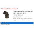 thumbnail image 2 of Air Mass Meter Boot - Compatible with 2001 - 2006 BMW 330Ci 2002 2003 2004 2005, 2 of 2