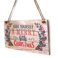 Have Yourself a Merry Little Christmas Wood Plank Design Hanging Sign