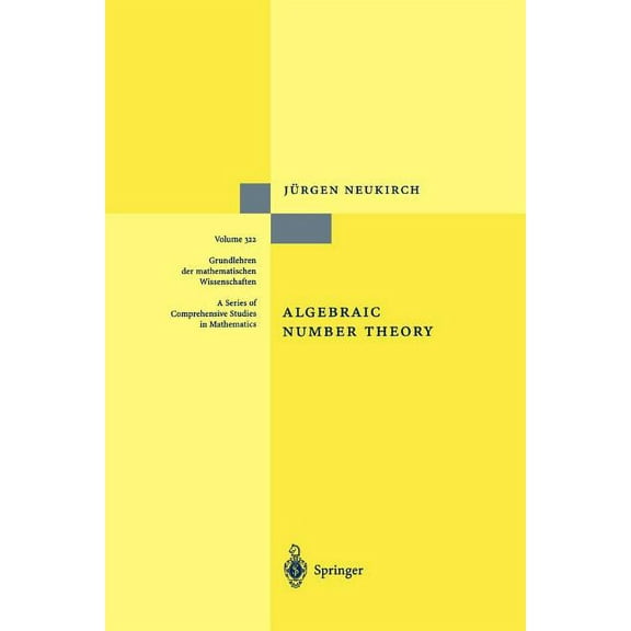 Grundlehren Der Mathematischen Wissensch Algebraic Number Theory, Book 322, (Paperback)