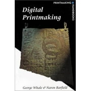 Digital Printmaking (Printmaking Handbooks) [Paperback - Used]
