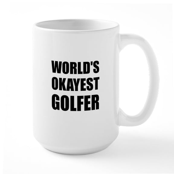 CafePress - World's Okayest Golfer Mugs - 15 oz Ceramic Large White Novelty Mug