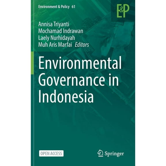 Environment & Policy Environmental Governance in Indonesia, Book 61, (Hardcover)
