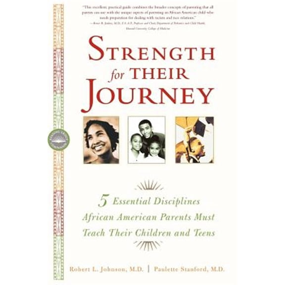 Pre-Owned Strength for Their Journey: 5 Essential Disciplines African-American Parents Must Teach Their Children and Teens (Paperback)