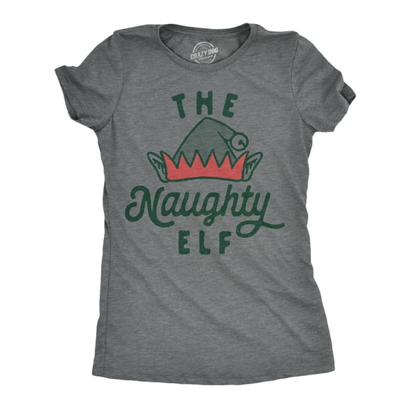 Womens The Naughty Elf T Shirt Funny Bad Behavior Xmas Elves Joke Tee for Ladies (Dark Heather Grey - NAUGHTY) - L