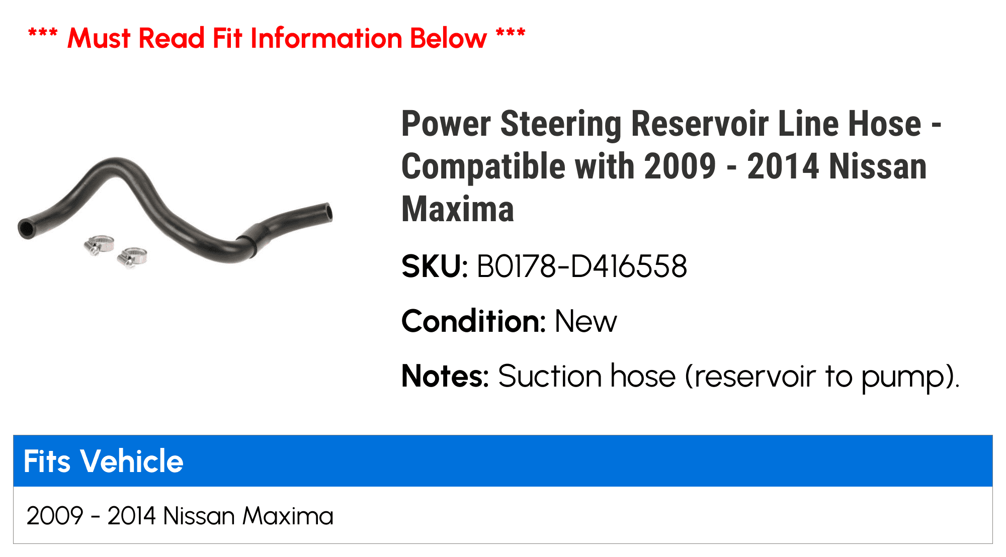 Power Steering Reservoir Line Hose - Compatible with 2009 - 2014 Nissan Maxima 2010 2011 2012 2013