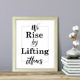 thumbnail image 2 of We rise by lifting others, 8 x 10 Wooden FRAMED Print Wall Art, 2 of 3