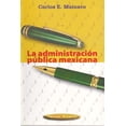thumbnail image 1 of La Administración Pública Mexicana, 1 of 2