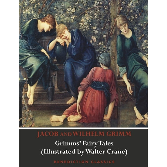 Grimms' Fairy Tales (Illustrated by Walter Crane), (Paperback)