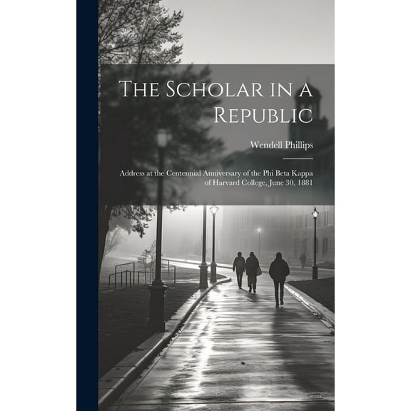 The Scholar in a Republic (Hardcover)