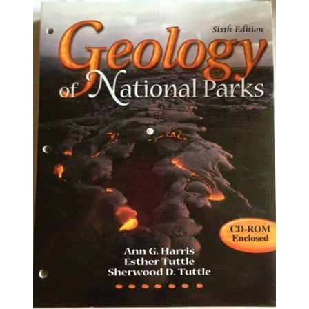 Pre-Owned Geology of National Parks, 9780787299705, 0787299707, Paperback, 6th edition