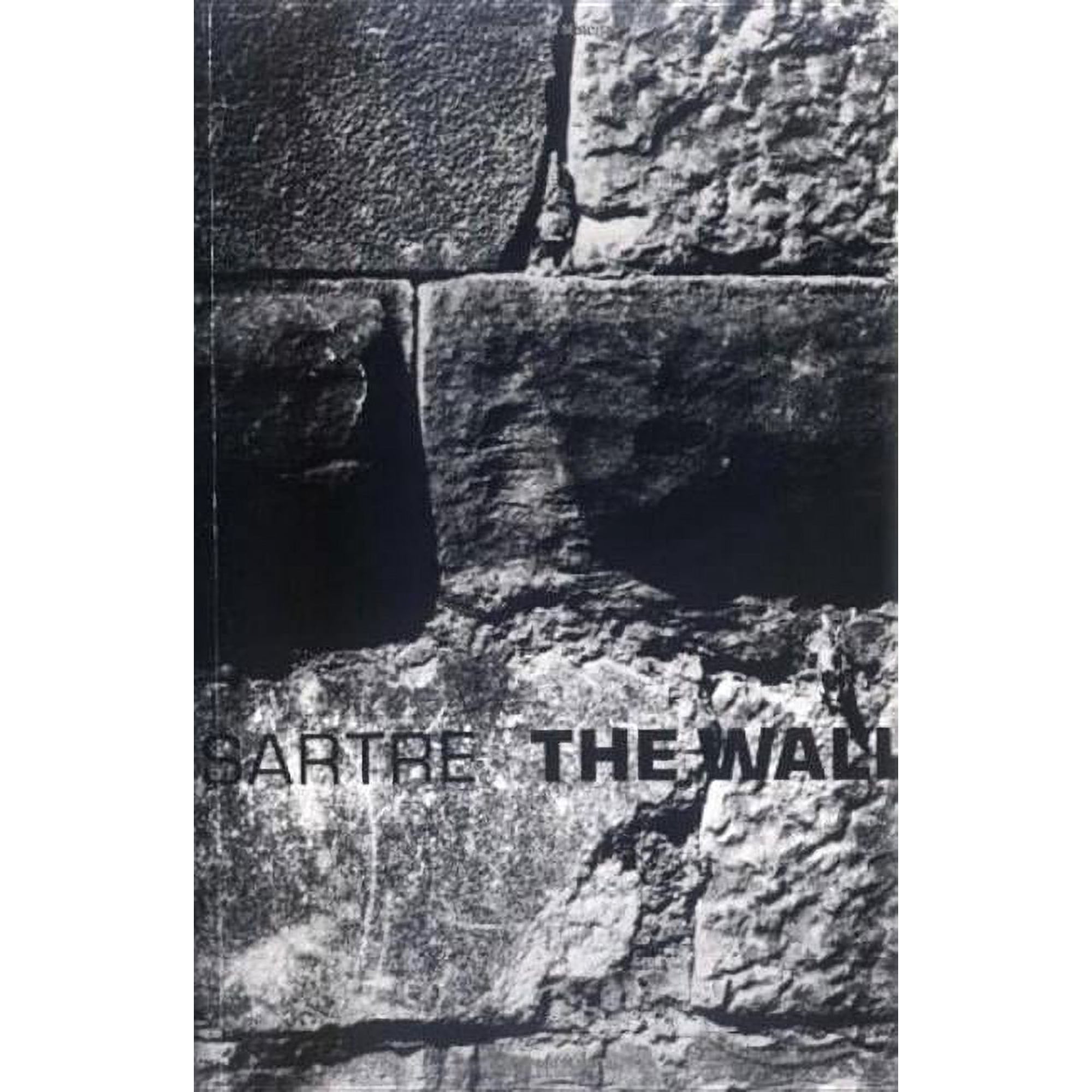 New Directions Paperbook The Wall: (Intimacy) and Other Stories (Paperback)