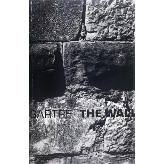New Directions Paperbook The Wall: (Intimacy) and Other Stories, (Paperback)