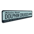 thumbnail image 3 of Dolphin Cruises Novelty Sign, Metal Wall Decor - 4x18 inches, 3 of 4