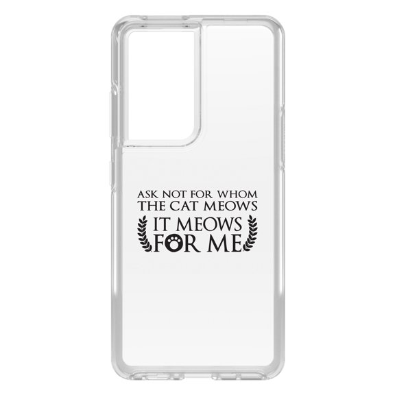 DistinctInk Clear Shockproof Hybrid Case for Galaxy S21 ULTRA 5G (6.8" Screen) - TPU Bumper Acrylic Back Tempered Glass Screen Protector - Ask Not For Whom the Cat Meows