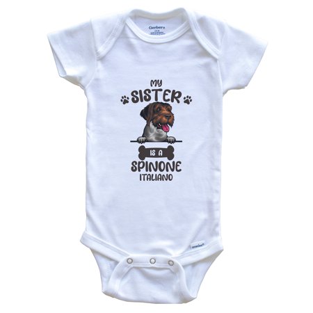 

My Sister Is A Spinone Italiano Cute Dog Breed Baby Bodysuit 6-9 Months White