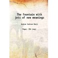 thumbnail image 1 of La Fontaine avec des jets de Nouvelles Significations 1870 [Relié], 1 of 1