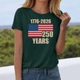 thumbnail image 2 of Leey-World Celebrating 250 Years Of America Women'S Tee Shirts Women American Flag T-Shirt July 4th Graphic Tee 4th Of July Shirt Funny(Dark Green,XL), 2 of 8