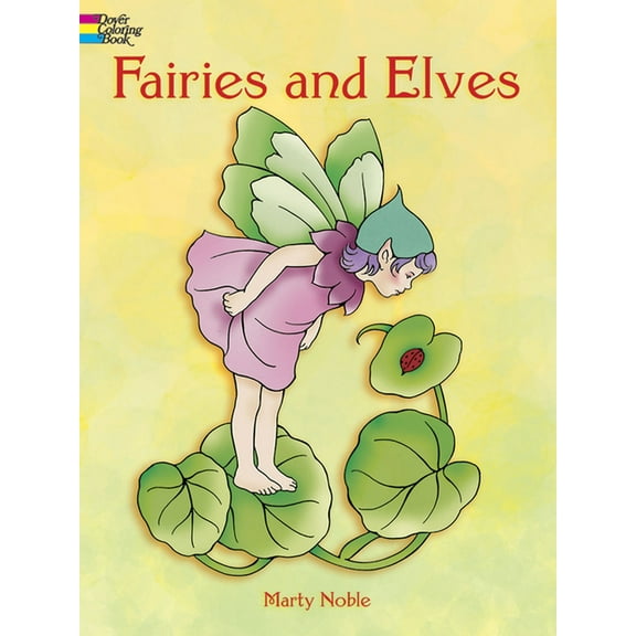 Dover Fantasy Coloring Books Fairies and Elves Coloring Book, (Paperback)