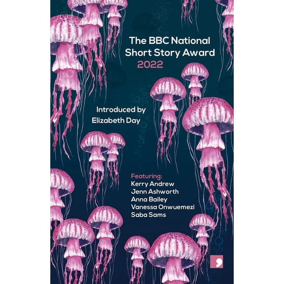 The BBC National Short Story Award: The BBC National Short Story Award 2022 (Paperback)