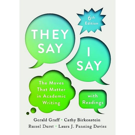 Pre-Owned They Say / I Say with Readings (Misc.) 1324070137 9781324070139