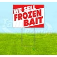 thumbnail image 1 of We Sell Frozen Bait (18" x 24") Yard Sign, Includes Metal Step Stake, 1 of 6