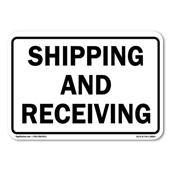 SignMission OS-CL-D-1014-L-20004 OSHA Shipping & Receiving Warehouse Vinyl Decal Sign