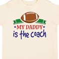 thumbnail image 4 of Inktastic Football Daddy is the Coach Childs Boys Toddler T-Shirt, 4 of 5