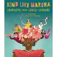 thumbnail image 2 of Kind Like Marsha: Learning from LGBTQ+ Leaders, (Hardcover), 2 of 2