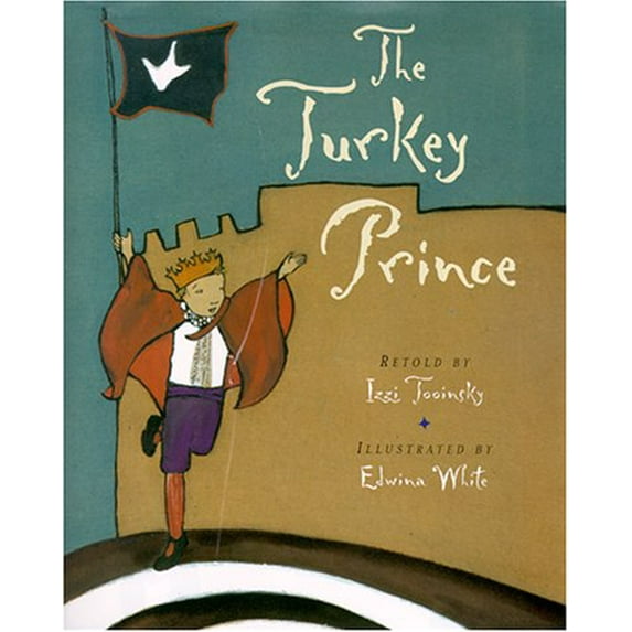 Pre-Owned The Turkey Prince (Hardcover) 0670888729 9780670888726