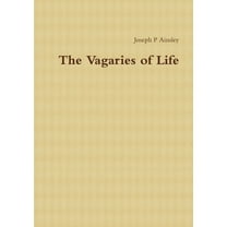 The Vagaries of Life, (Paperback)