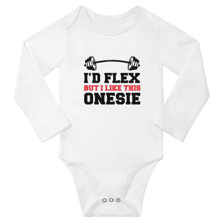 

I d Flex But I Like This Clothing Bodysuits Funny Baby Long Sleeve Bodysuits Boy Girl Unisex (White 6-12M)
