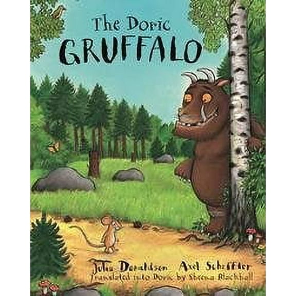 The Doric Gruffalo Julia Donaldson (Paperback)