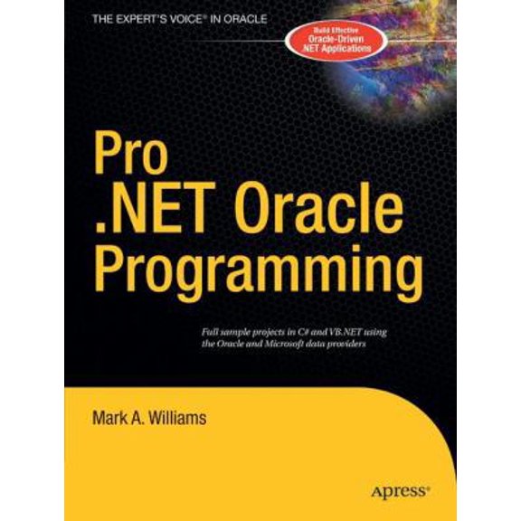 Pre-Owned Pro .Net Oracle Programming (Paperback) 1590594258 9781590594254