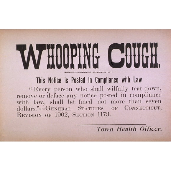 Early 20Th Century Quarantine Sign For The Contagious Disease Whooping Cough. History (24 x 18)