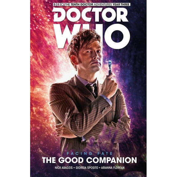 Doctor Who: The Tenth Doctor: Facing Fate Vol. 3: The Good Companion (Hardcover)