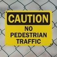 thumbnail image 5 of (2 Pack) No Pedestrian Traffic OSHA Caution Sign 14 Inch X 10 Inch Indoor / Outdoor Rust-Free Aluminum Metal Signs for Workplace, Workshop, and Construction Site, Made in the USA, 5 of 8