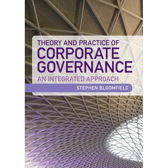 Theory and Practice of Corporate Governance, (Paperback)