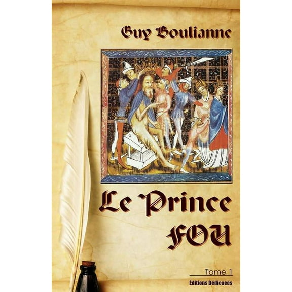 Le Prince Fou (tome 1) (Paperback)