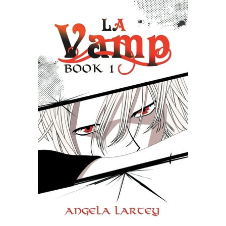 LA Vamp: Book One, (Paperback)
