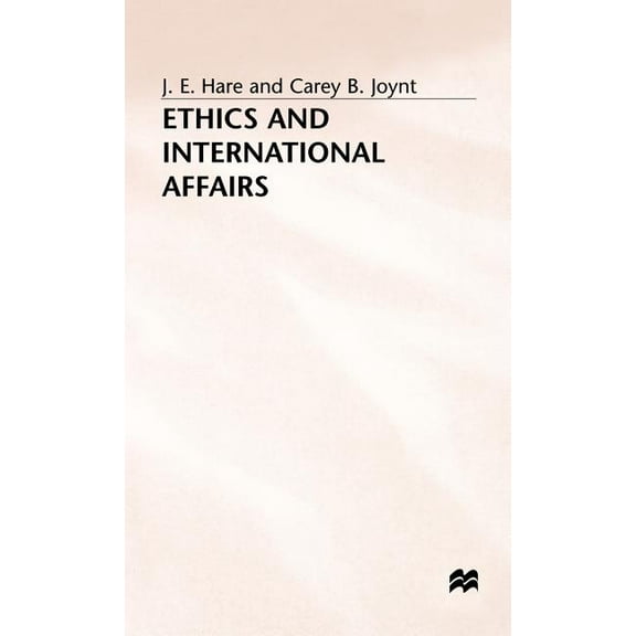 Ethics and International Affairs, (Hardcover)