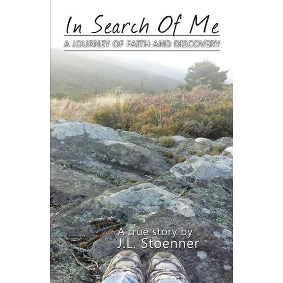 In Search of Me : A Journey of Faith and Discovery
