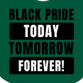 thumbnail image 4 of Inktastic Black History Month Black Pride Today Tomorrow Forever Boys or Girls Baby Bib, 4 of 4