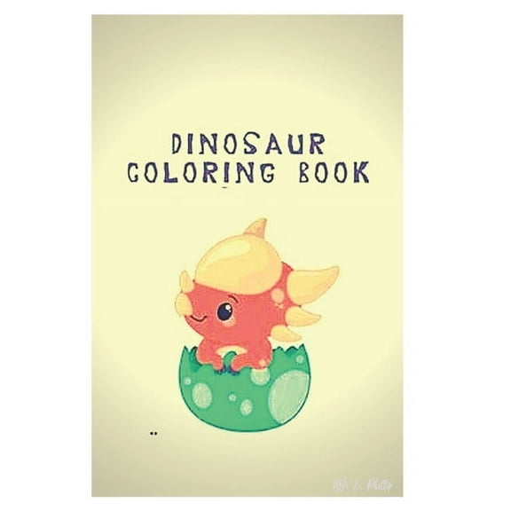dinosaur coloring book : coloring book for kids 3-8 year old (Paperback)