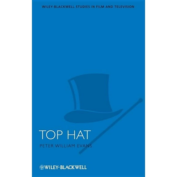 Wiley-Blackwell Film and Television Top Hat, (Paperback)