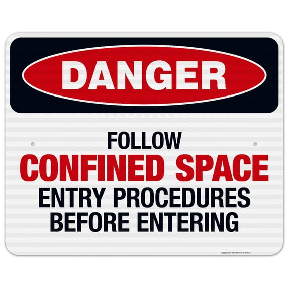 Danger Follow Confined Space Entry Procedures Before Entering Sign, OSHA Danger Sign,