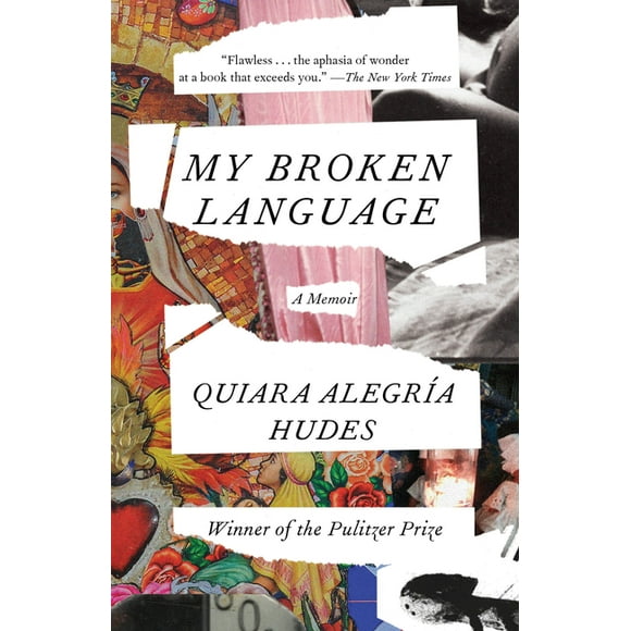 My Broken Language : A Memoir (Paperback)
