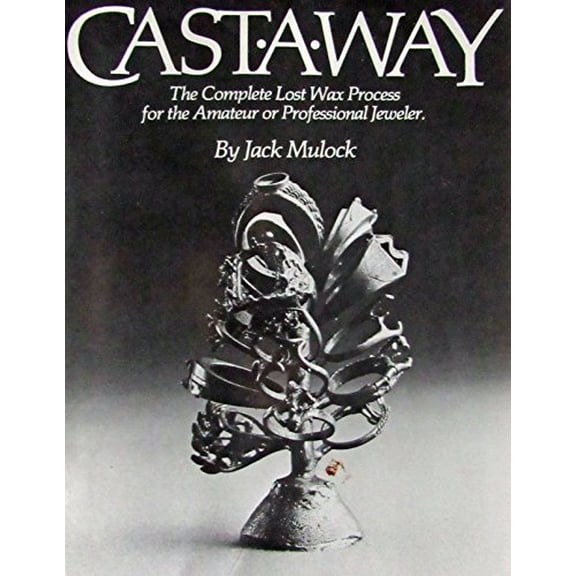 Pre-Owned Castaway: The complete lost wax process for the amateur or professional jeweler, 9780961294403, 096129440X, Paperback, First Edition edition