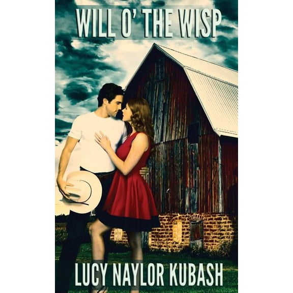 Will o' the Wisp (Paperback) by Lucy Naylor Kubash