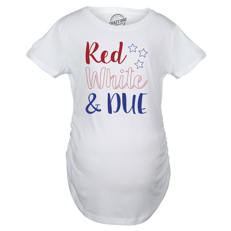 Maternity Red White And Due Pregnancy Tshirt Cute 4th Of July Baby Tee For Baby (Best Things For Pregnancy)